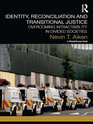 cover image of Identity, Reconciliation and Transitional Justice